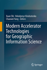 Bild vergrößern Bild: Modern Accelerator Technologies for Geographic Information Science - Springer