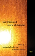 Cover: Anarchism and Moral Philosophy - Palgrave Macmillan