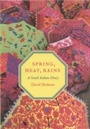 Cover: Spring, Heat, Rains - University of Chicago Press