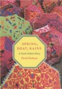 Enlarge image Cover: Spring, Heat, Rains - University of Chicago Press