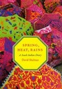 Cover: Spring, Heat, Rains - University of Chicago Press