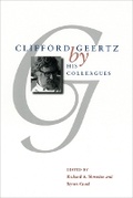 Cover: Clifford Geertz by His Colleagues - University of Chicago Press