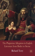 Cover: The Plagiarism Allegation in English Literature from Butler to Sterne - Palgrave Macmillan