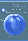 Cover: Foreign Investment in American Telecommunications - University of Chicago Press