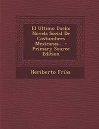Enlarge image Cover: El Ultimo Duelo - Nabu Press