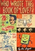 Cover: Who Wrote the Book of Love? - University of Chicago Press