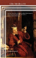 Cover: Divine Doctors and Dreadful Distempers - Rodopi