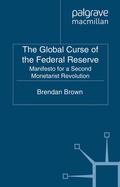 Cover: The Global Curse of the Federal Reserve - Palgrave Macmillan
