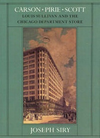 Enlarge image Cover: Carson Pirie Scott - University of Chicago Press
