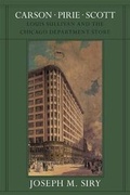 Cover: Carson Pirie Scott - University of Chicago Press