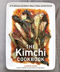 Abbildung von: The Kimchi Cookbook - Ten Speed Press