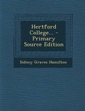 Cover: Hertford College... - Primary Source Edition - Nabu Press