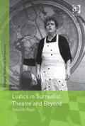 Cover: Ludics in Surrealist Theatre and Beyond - Routledge