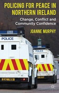 Cover: Policing for Peace in Northern Ireland - Palgrave Macmillan