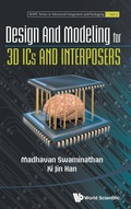 Cover: Design And Modeling For 3d Ics And Interposers - World Scientific Publishing Co Pte Ltd