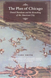 Enlarge image Cover: The Plan of Chicago - University of Chicago Press
