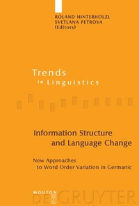 Enlarge image Cover: Information Structure and Language Change - De Gruyter Mouton