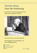 Cover: Theodor Heuss - Vater der Verfassung - De Gruyter Saur