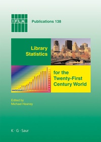 Abbildung von: Library Statistics for the Twenty-First Century World - De Gruyter Saur