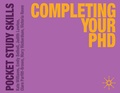 Cover: Completing Your PhD - Bloomsbury Academic