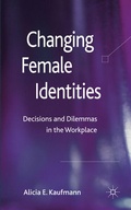 Cover: Changing Female Identities - Palgrave Macmillan