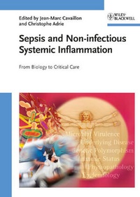 Enlarge image Cover: Sepsis and Non-infectious Systemic Inflammation - Wiley-Blackwell