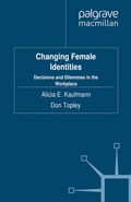 Cover: Changing Female Identities - Palgrave Macmillan