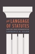Cover: Language of Statutes - University of Chicago Press