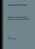 Cover: Versions Of Ireland - Cambridge Scholars Publishing