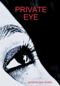 Cover: Private Eye - Lulu.com