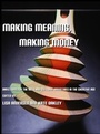 Cover: Making Meaning, Making Money - Cambridge Scholars Publishing