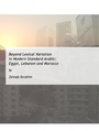 Cover: Beyond Lexical Variation in Modern Standard Arabic - Cambridge Scholars Publishing
