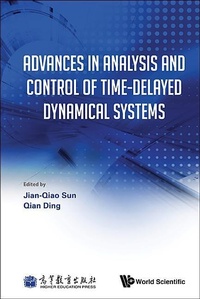 Abbildung von: Advances In Analysis And Control Of Time-delayed Dynamical Systems - World Scientific Publishing Co Pte Ltd