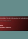 Cover: Dangers in the Incommensurability of Globalization - Cambridge Scholars Publishing