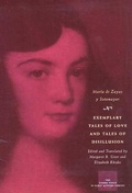 Cover: Exemplary Tales of Love and Tales of Disillusion - University of Chicago Press