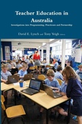 Cover: Teacher Education in Australia: Investigations into Programming, Practicum and Partnership. - Lulu.com