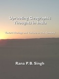 Cover: Uprooting Geographic Thoughts in India - Cambridge Scholars Publishing