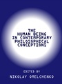 Cover: The Human Being in Contemporary Philosophical Conceptions - Cambridge Scholars Publishing