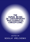Cover: The Human Being in Contemporary Philosophical Conceptions - Cambridge Scholars Publishing