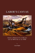 Cover: Labor's Canvas - Cambridge Scholars Publishing