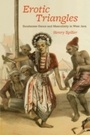 Cover: Erotic Triangles - University of Chicago Press