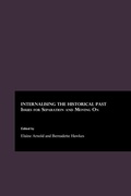 Cover: Internalising the Historical Past - Cambridge Scholars Publishing