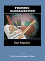 Cover: Framing Globalization - Cambridge Scholars Publishing