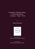 Cover: Catalogues of Proper Names in Latin Epic Poetry - Cambridge Scholars Publishing