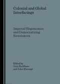 Cover: Colonial and Global Interfacings - Cambridge Scholars Publishing