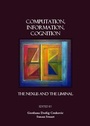 Cover: Computation, Information, Cognition - Cambridge Scholars Publishing