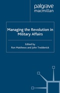 Cover: Managing the Revolution in Military Affairs - Palgrave Macmillan