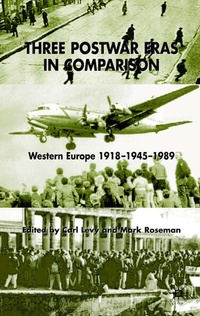 Enlarge image Cover: Three Postwar Eras in Comparison - Palgrave Macmillan
