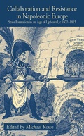 Cover: Collaboration and Resistance in Napoleonic Europe - Palgrave Macmillan