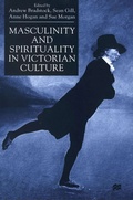 Cover: Masculinity and Spirituality in Victorian Culture - Palgrave Macmillan